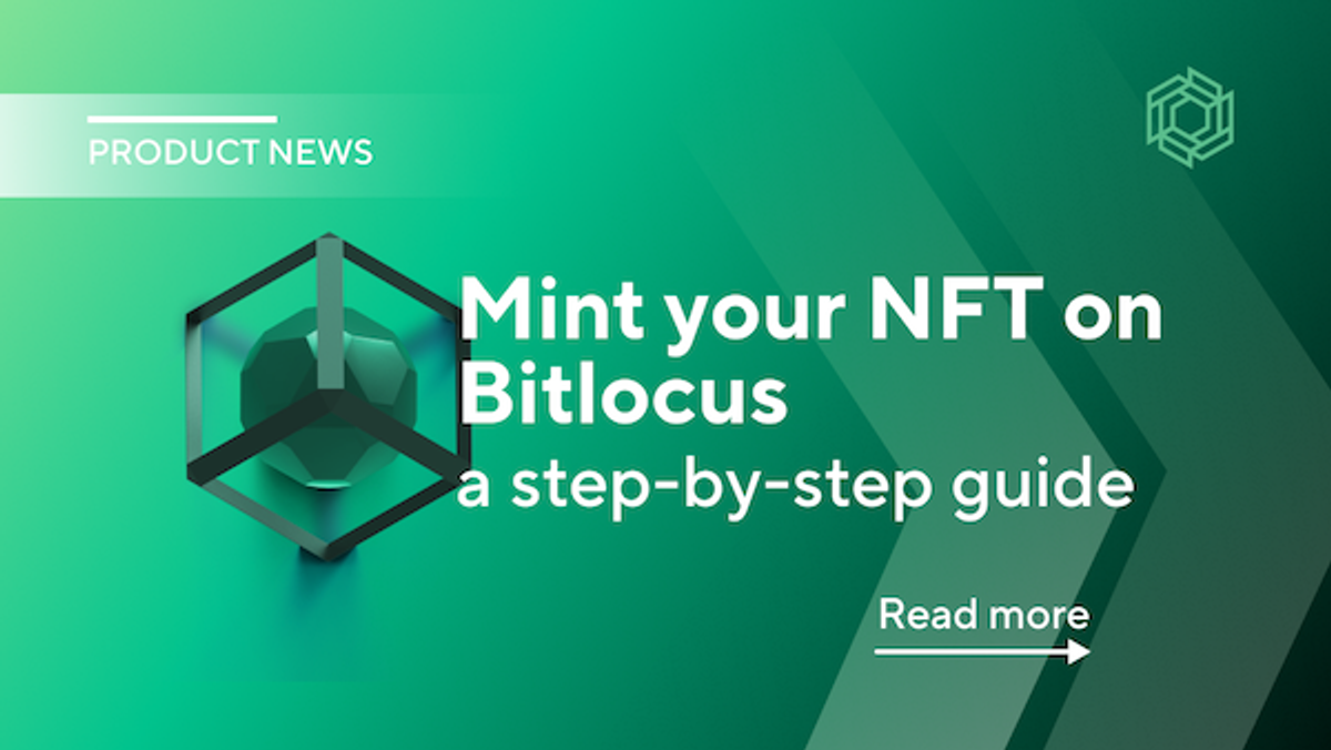 What is NFT and How to Mint One on Bitlocus?